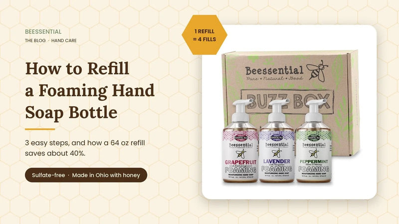How to Refill a Foaming Hand Soap Bottle (and Save Money Doing It) - Beessential