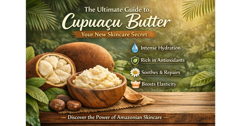 The Ultimate Guide to Cupuaçu Butter: Your New Skincare Secret